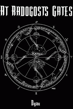 At Radogost's Gates : Dyau